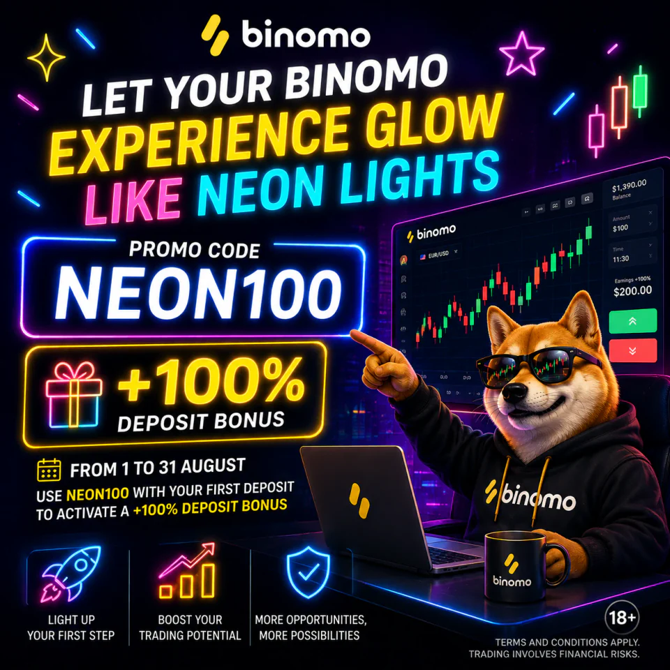 Binomo NEON100 neon poster with plus 100 percent first deposit bonus, trading screen and risk reminder